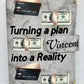 Turning a plan into a Reality